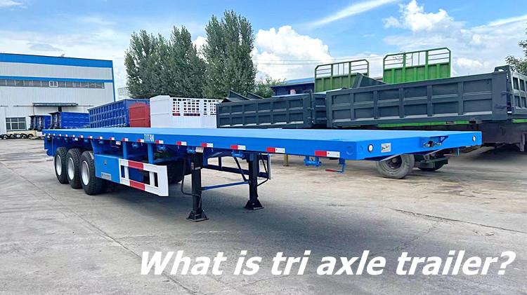 What Are the Advantages of a Tri Axle Trailer in Guyana