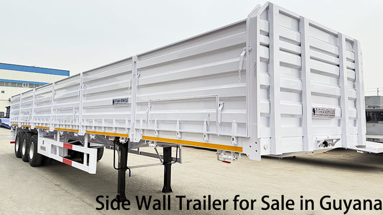 3 Axle 60 Ton Side Wall Semi Trailer for Sale in Guyana